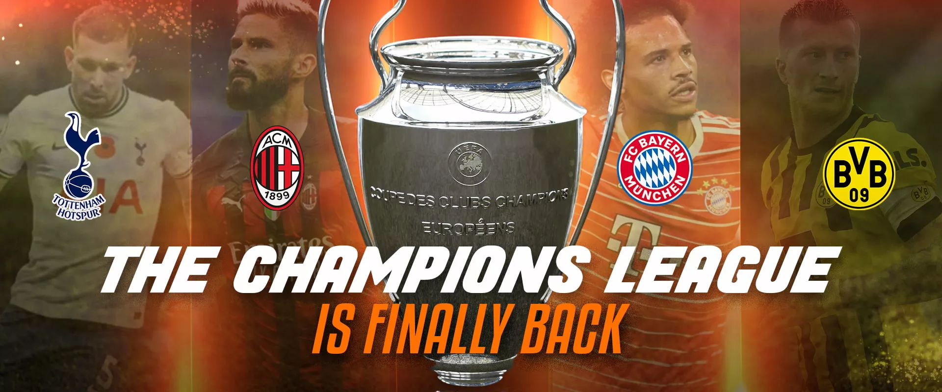 The Champions League is Finally Back - Pro Jersey Shop